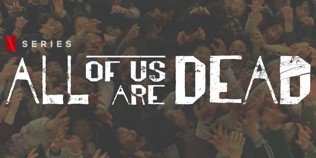 “All Of Us Are Dead”- Latest Korean Thriller Series On Netflix
