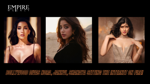 Drop Dead Gorgeous: Bollywood Divas Nora, Janhvi, Shanaya Setting The Internet On Fire!