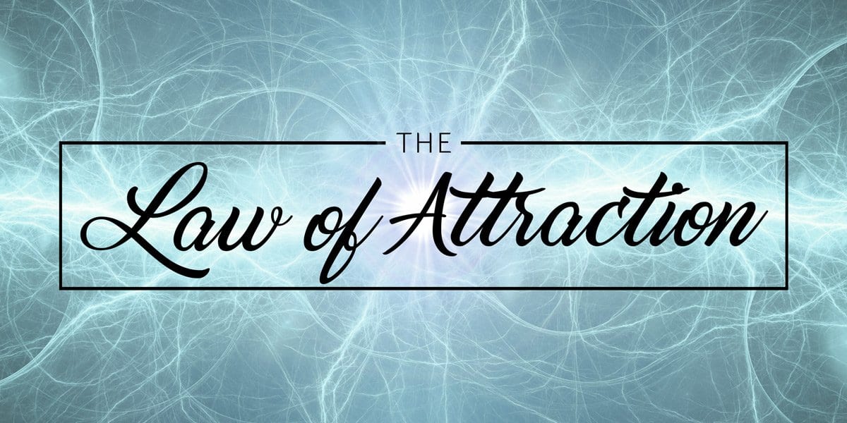 Law Of Attraction And Its Reality Check