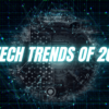 10 tech trends of 2022
