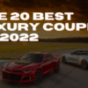 The 20 best luxury coupes of 2022