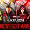 Doctor Strange in the Multiverse of Madness: Reveals major plotlines after leaked scenes from the film started surfacing all over the Internet