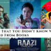 Movies That You Didn’t Know Were Adapted From Books