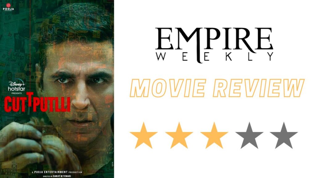 Cuttputlli Movie Review: Akshay Kumar is back with another thriller