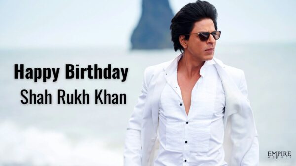 Happy Birthday Shah Rukh Khan: The Badshah Of Bollywood