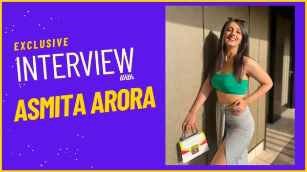 Interview with Asmita Arora