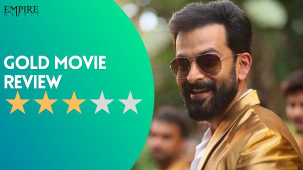 ‘Gold’ Review: Alphonse Puthren’s Comeback Film After 7 years Of Hiatus Isn’t That Expansive