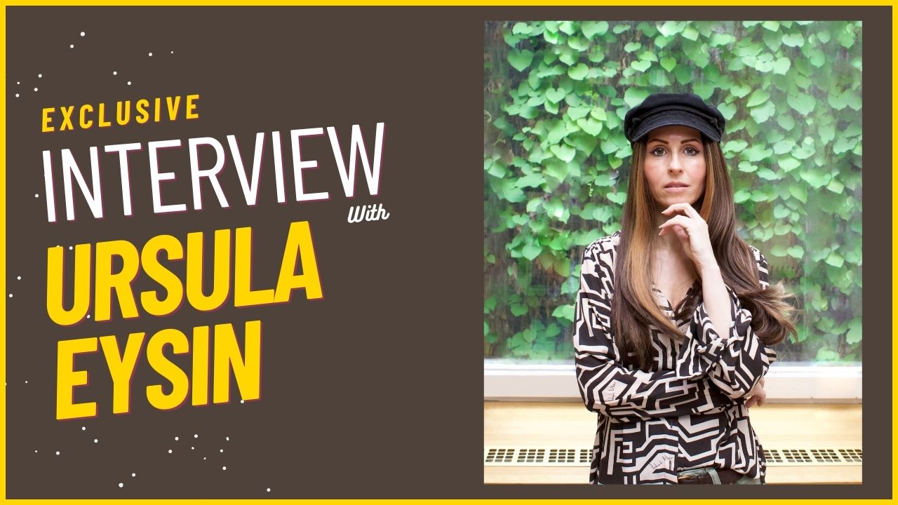 Interview with Ursula Eysin