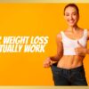 Tips for Weight Loss That Actually Work
