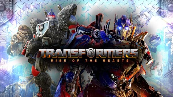 Transformers: Rise of the Beasts