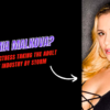 Who is Mia Malkova? The Talented Actress Taking the Adult Entertainment Industry by Storm