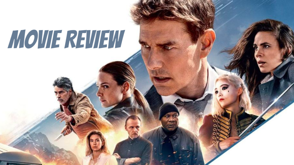Mission: Impossible – Dead Reckoning Part One Movie Review