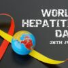 World Hepatitis Day One Liver, One Life Awareness Campaign